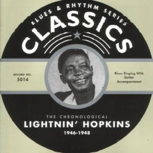 Lightnin' Hopkins – Classics 1946-1948
