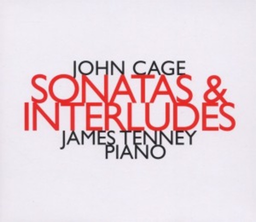 James Tenney – Sonatas And Interludes (1946-1948)