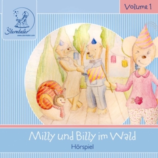 Diverse – Sterntaler Hörgeschichten - Milly & Billy im Wald
