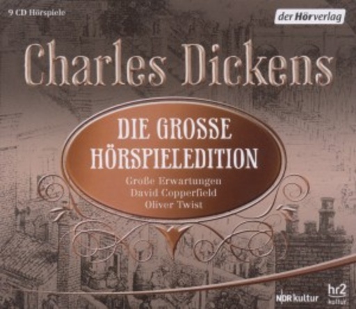 Diverse – Charles Dickens - Die große Hörspieledition