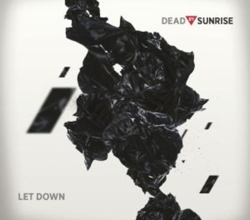 Dead By Sunrise – Let Down