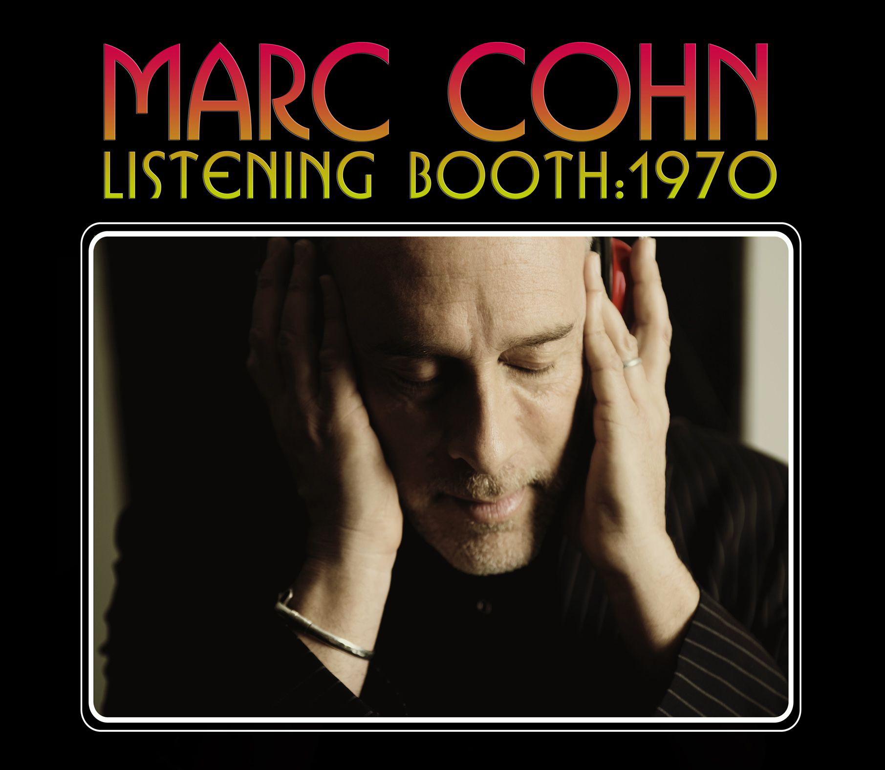 Marc Cohn – Listening Booth:1970