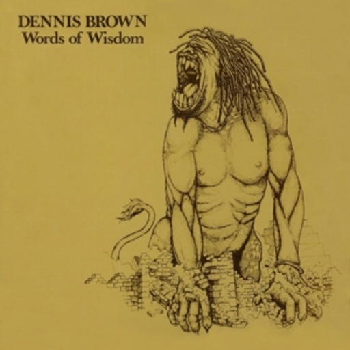 Dennis Brown – Words Of Wisdom