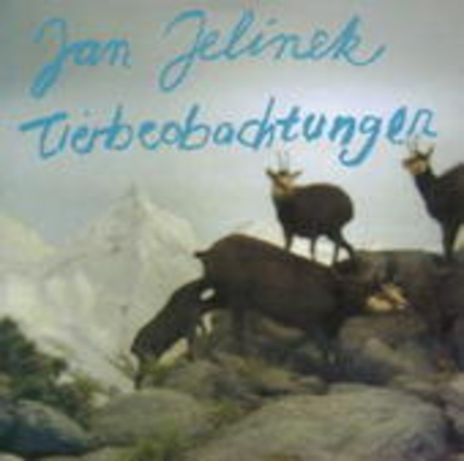 Jan Jelinek – Tierbeobachtungen