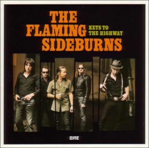 The Flaming Sideburns – Keys To The Highway