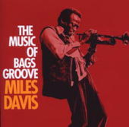 Miles Davis – The Music Of Bags Groove