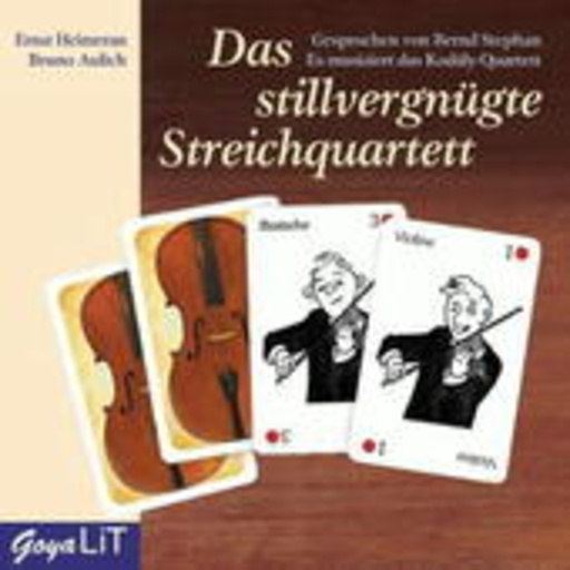 Heimeram/Aulich/Stephan – Das stillvergnügte Streichquartett