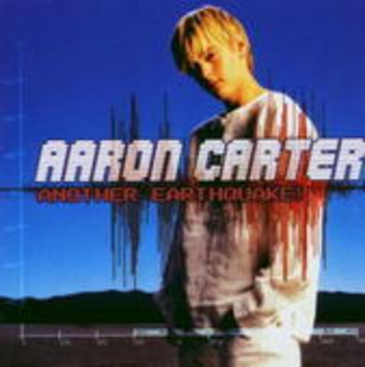 Aaron Carter – Another Earthquake