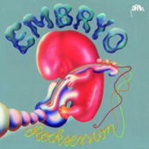 Embryo – Rocksession