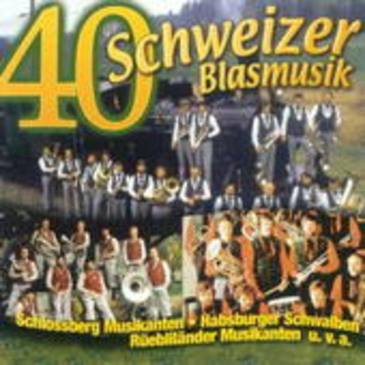 Diverse – 40 x Schweizer Blasmusik