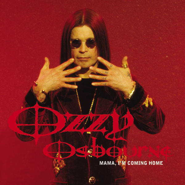 Ozzy Osbourne – Mama, I'm Coming Home