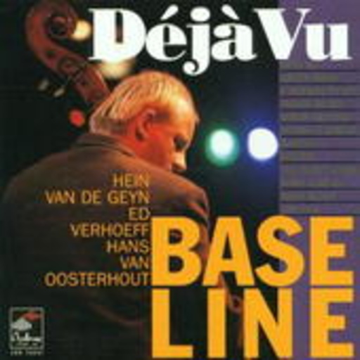 Baseline – Déjà Vu