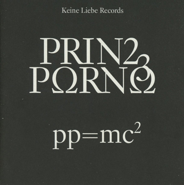 Prinz Porno – pp = mc²