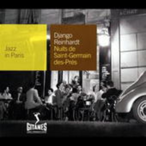 Django Reinhard – Jazz In Paris - Nuits De Saint-Germain (Digipak/Hist. Aufn. Dig. Rem.)