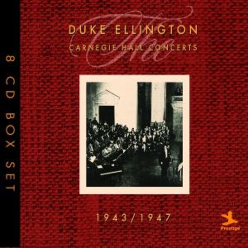 Duke Ellington – Carnegie Hall Concerts 1943/1947