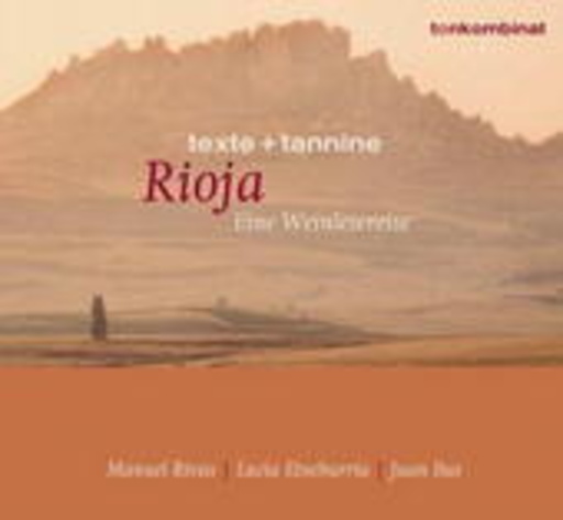 Rioja – EIne Weinlesereise