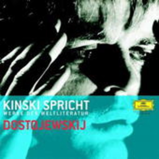 Klaus Kinski – Kinski spricht Dostojewskij