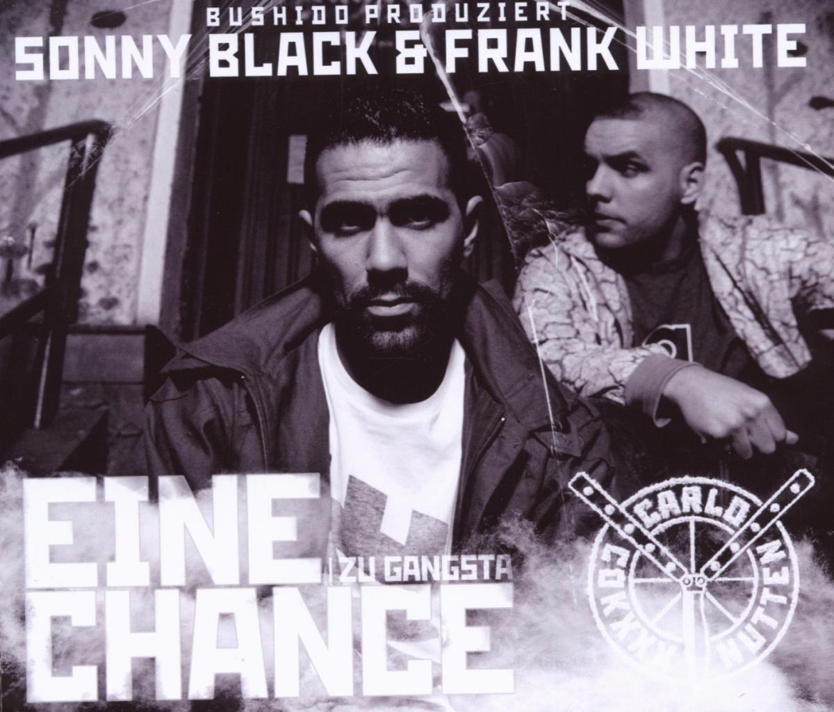 Bushido produziert Sonny Black & Frank White – Eine Chance/Zu Gangsta