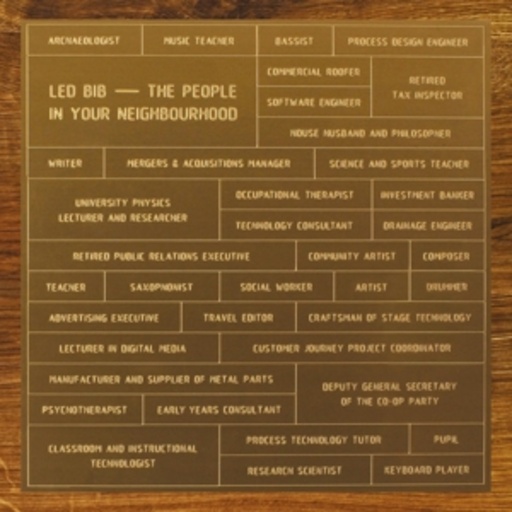 Led Bib – The People In Your Neighbourhood