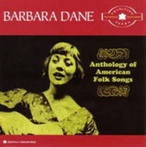 Barbara Dane – Anthology Of American Folk Songs