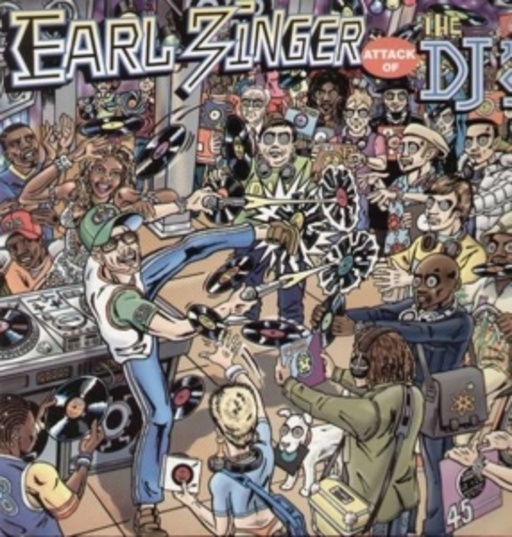 Earl Zinger – Attack On The DJs