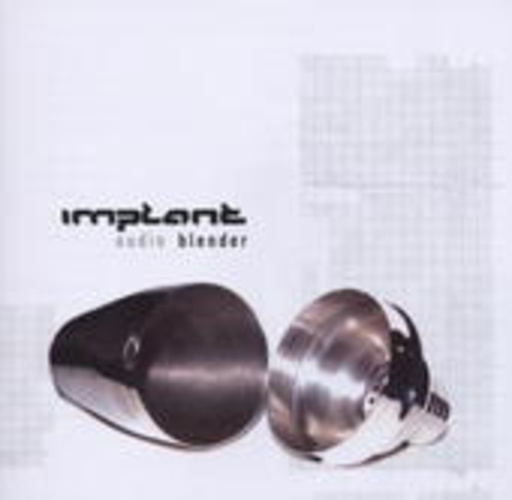 Implant – Audio Blender
