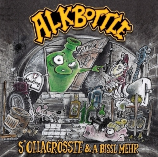 Alkbottle – S' Ollagrösste & a bissl mehr