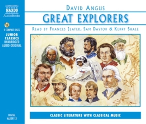 Frances Jeater/Sam Dastor/Kerry Shale – Great Explorers