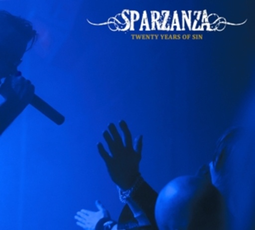 Sparzanza – Twenty Years Of Sin