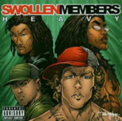 Swollen Members – Heavy