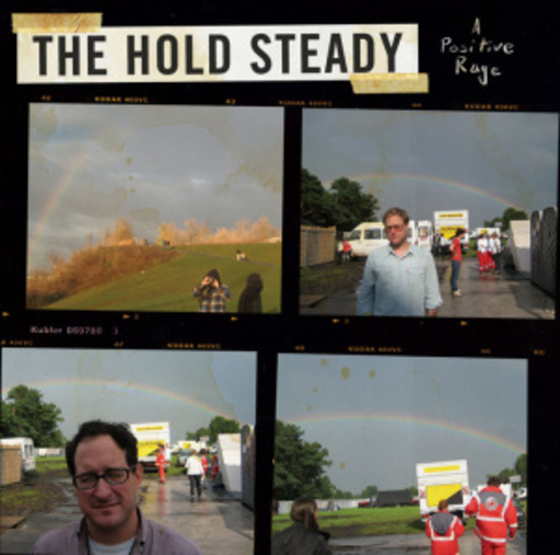 The Hold Staedy – A Positive Rage