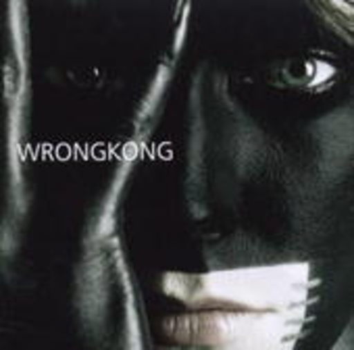 Wrongkong – Wrongkong