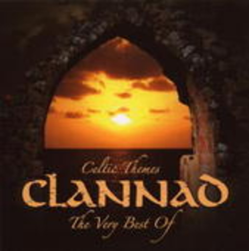 Clannad – Celtic Themes - The Very Best Of