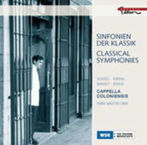 Cappella Coloniensis – Sinfonien der Klassik/Classical Symphonies