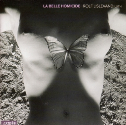 Rolf Lislevand – Le Belle Homicide