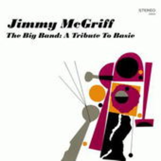 Jimmy McGriff – The Big Band: A Tribute To Basie