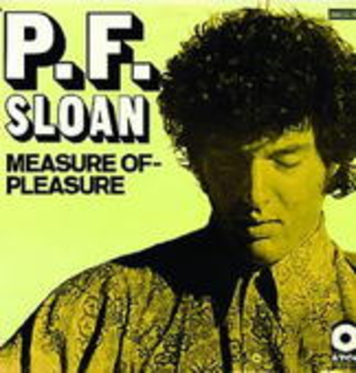 P.F. Sloan – Measure Of Pleasure