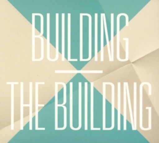 The Building – Building Part 2