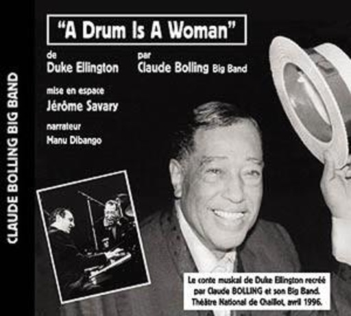 Claude Bolling Big Band – A Drum Is A Woman