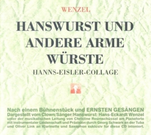 Hans-Eckard Wenzel – Hanswurst und andere arme W. ...