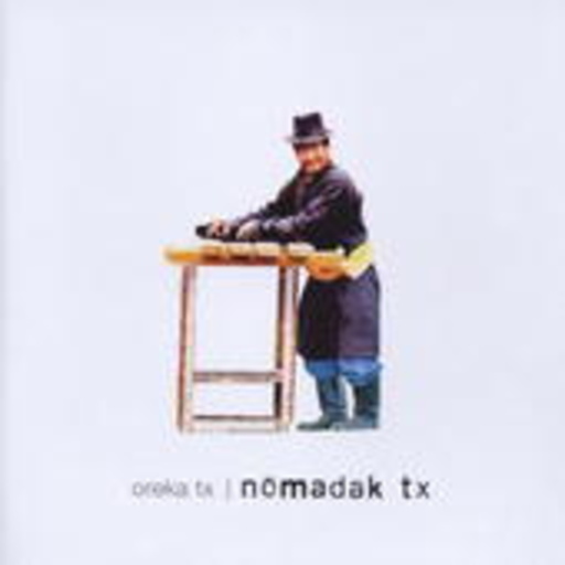 Oreka TX – Nömadak TX
