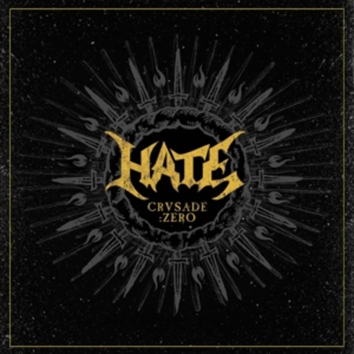 Hate – Crusade:Zero