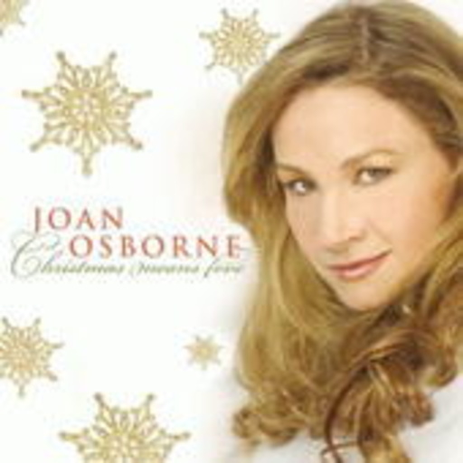 Joan Osborne – Christmas Means Love