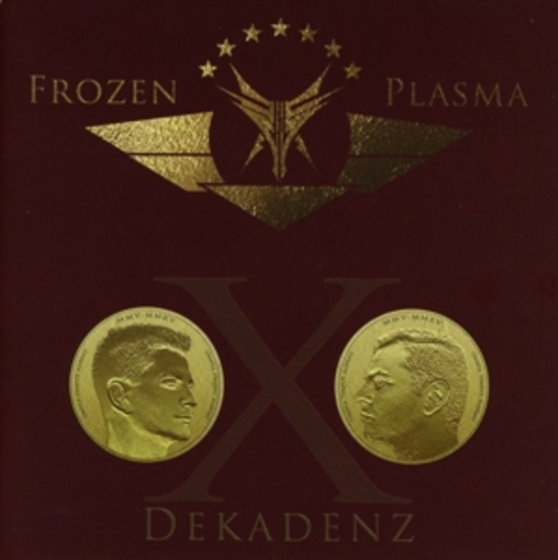 Frozen Plasma – Dekadenz