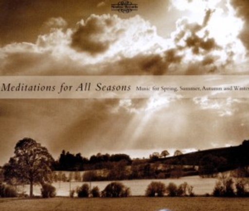 Diverse – Meditations For All Seasons - Music For Spring, Summer, Autumn And Winter