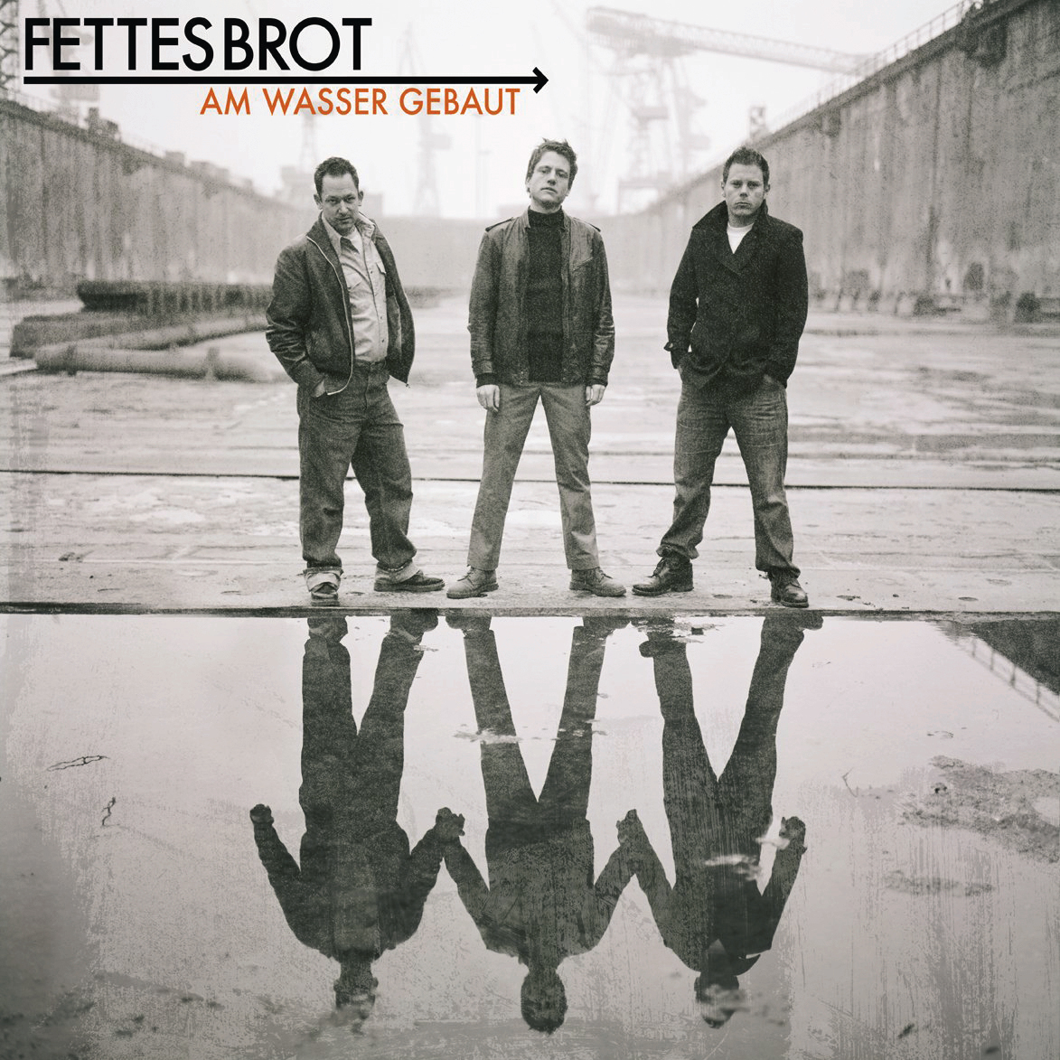 Fettes Brot – Am Wasser gebaut
