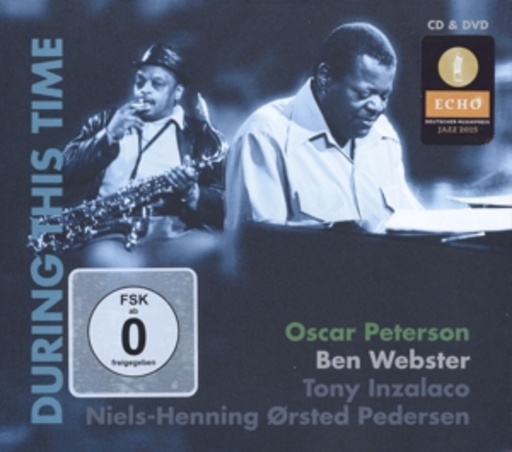 Oscar Peterson & Ben Webster – During This Time
