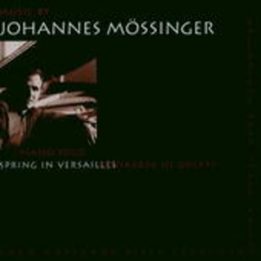 Johannes Mössinger – Spring In Versailles