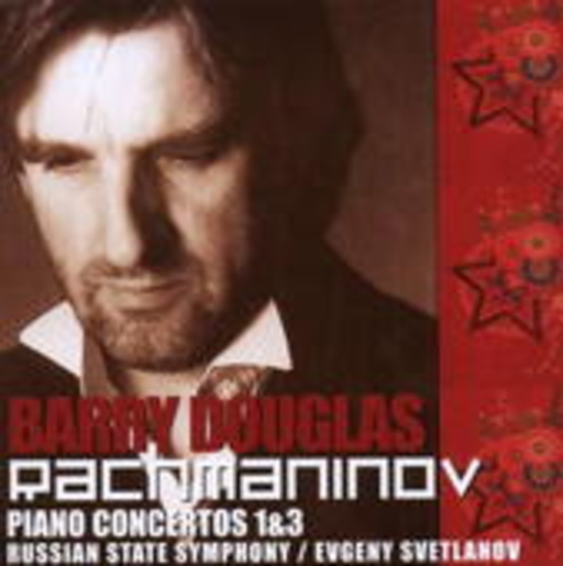 Barry Douglas – Piano Concertos 1 & 3