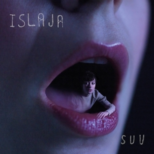 Islaja – Suu